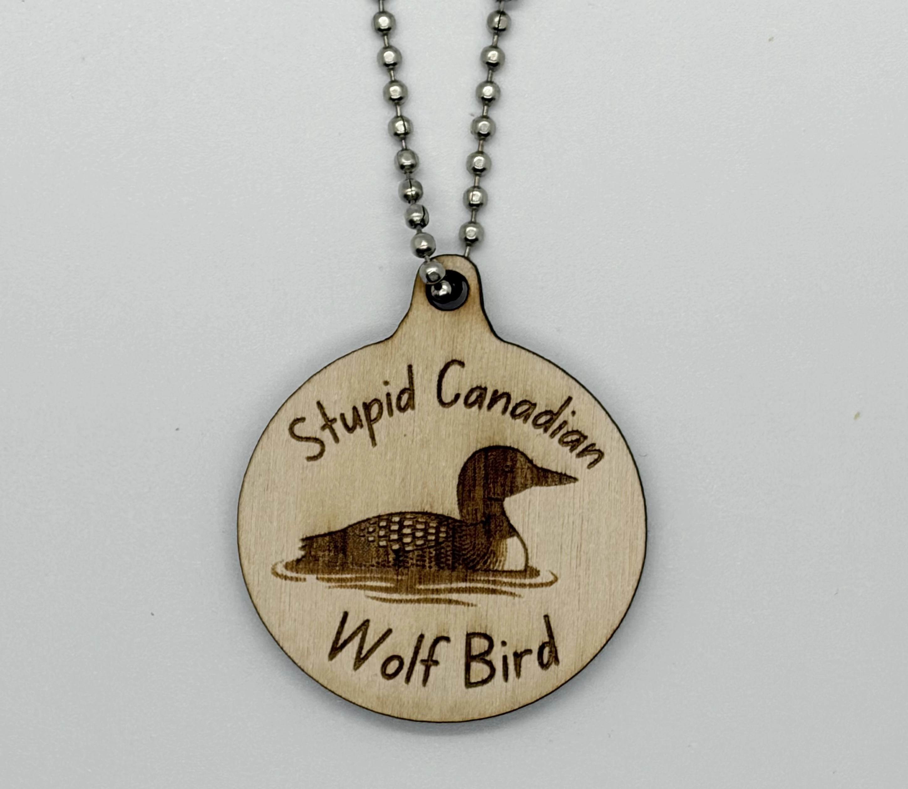 Stupid Canadian Wolf Bird Keychain